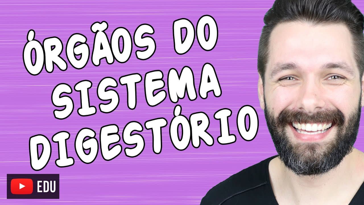 Thumbnail: ÓRGÃOS DO SISTEMA DIGESTÓRIO E SUAS FUNÇÕES | Biologia com Samuel Cunha