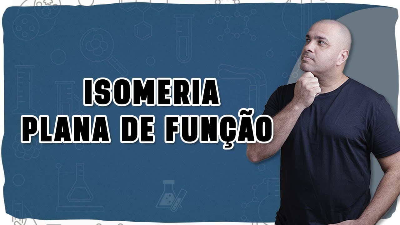 Thumbnail: 🧪 ISOMERIA PLANA DE FUNÇÃO: Quando a fórmula é igual, mas a função muda tudo!
