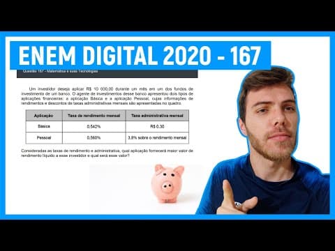 Thumbnail da aula: 🛑Questão 167 Enem DIGITAL 2020 - PORCENTAGEM - Um investidor deseja aplicar R$ 10 000,00 dur...