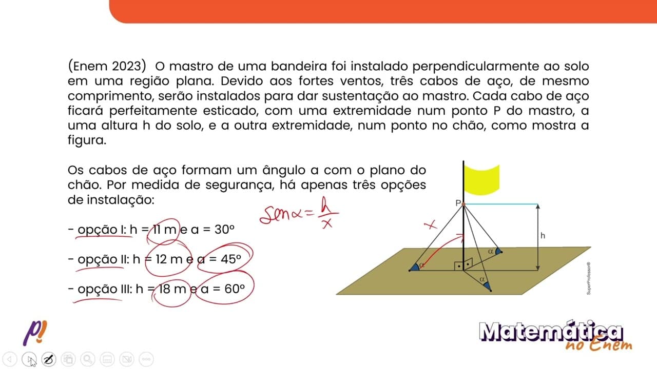 Thumbnail: ENEM 2023 - GEOMETRIA PLANA | O mastro de uma bandeira foi instalado perpendicularmente ao solo...