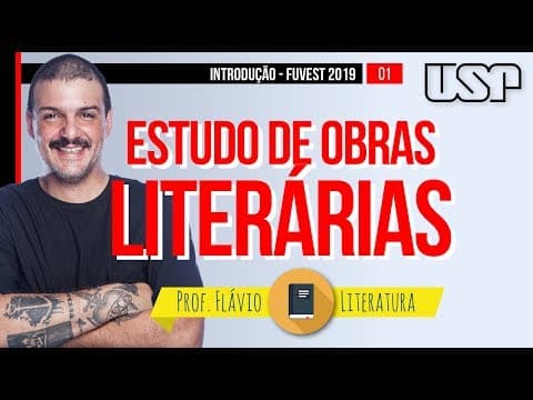 Thumbnail da aula: ESTUDO DE OBRAS FUVEST 2019 - PARTE 1 | LITERATURA | prof. Flávio Castro