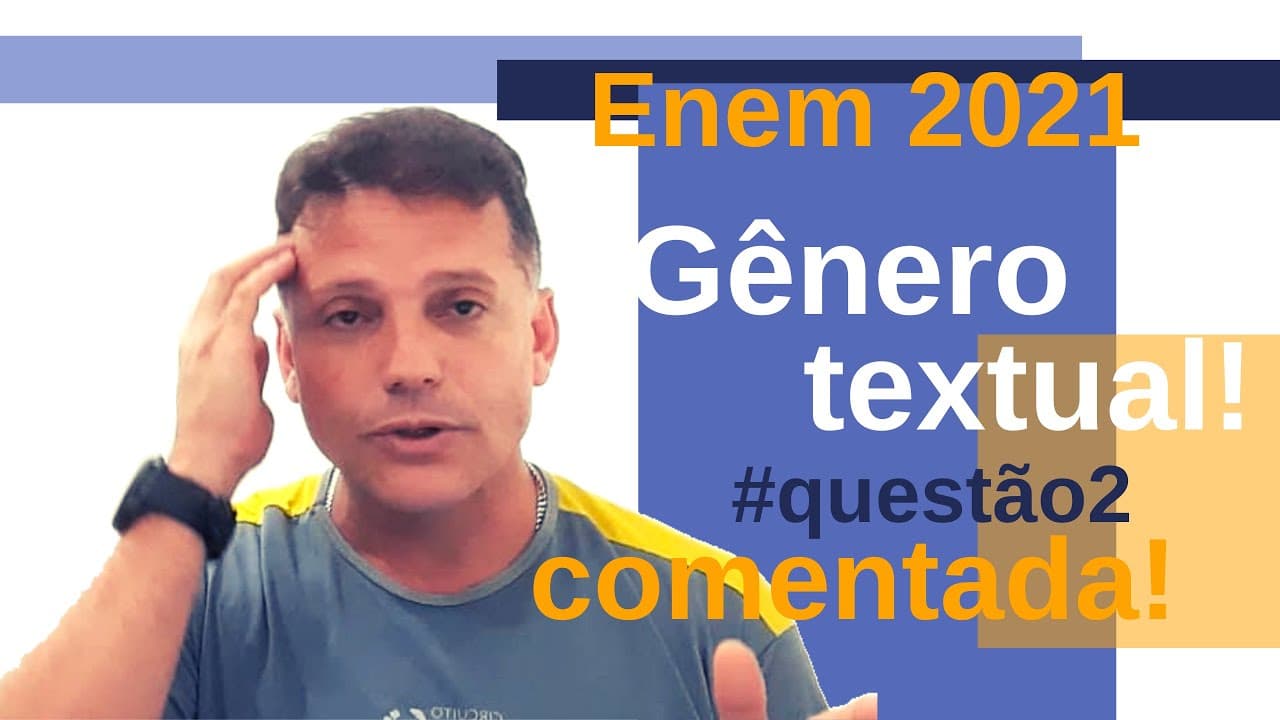 Thumbnail: Enem: gênero textual. Questão comentada de língua portuguesa