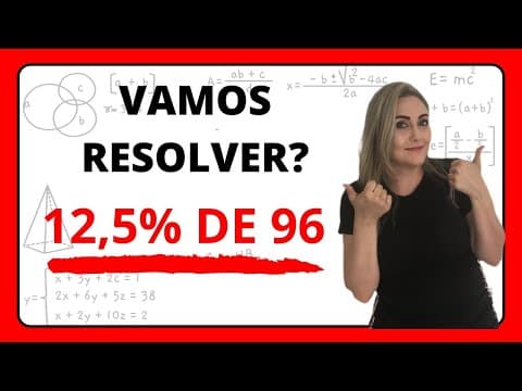 Thumbnail da aula: VAMOS RESOLVER PORCENTAGEM COM NÚMERO DECIMAL??