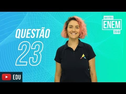 Thumbnail da aula: ENEM 2018 | Materialização da linguagem | questão 23 (caderno amarelo)