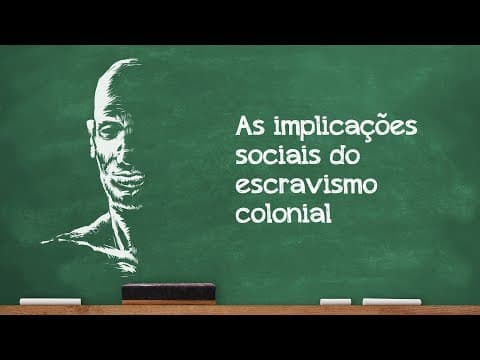 Thumbnail da aula: Videoaulas Poliedro | Enem | As implicações sociais do escravismo colonial
