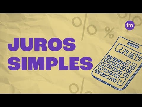 Thumbnail da aula: JUROS SIMPLES em 5 Minutos! Como Calcular com Esta Fórmula