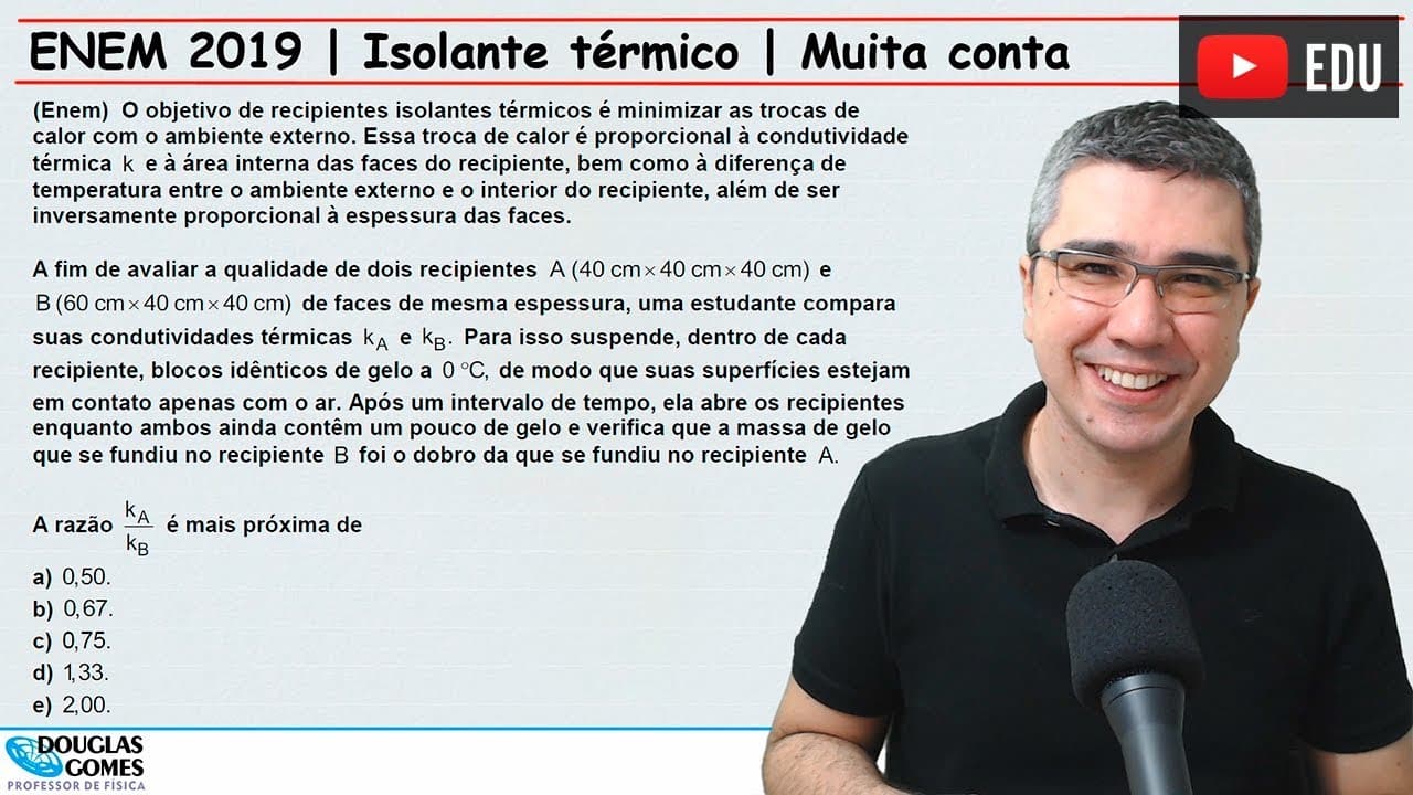 Thumbnail: ENEM 2019 | Questão do isolante térmico | Muita conta