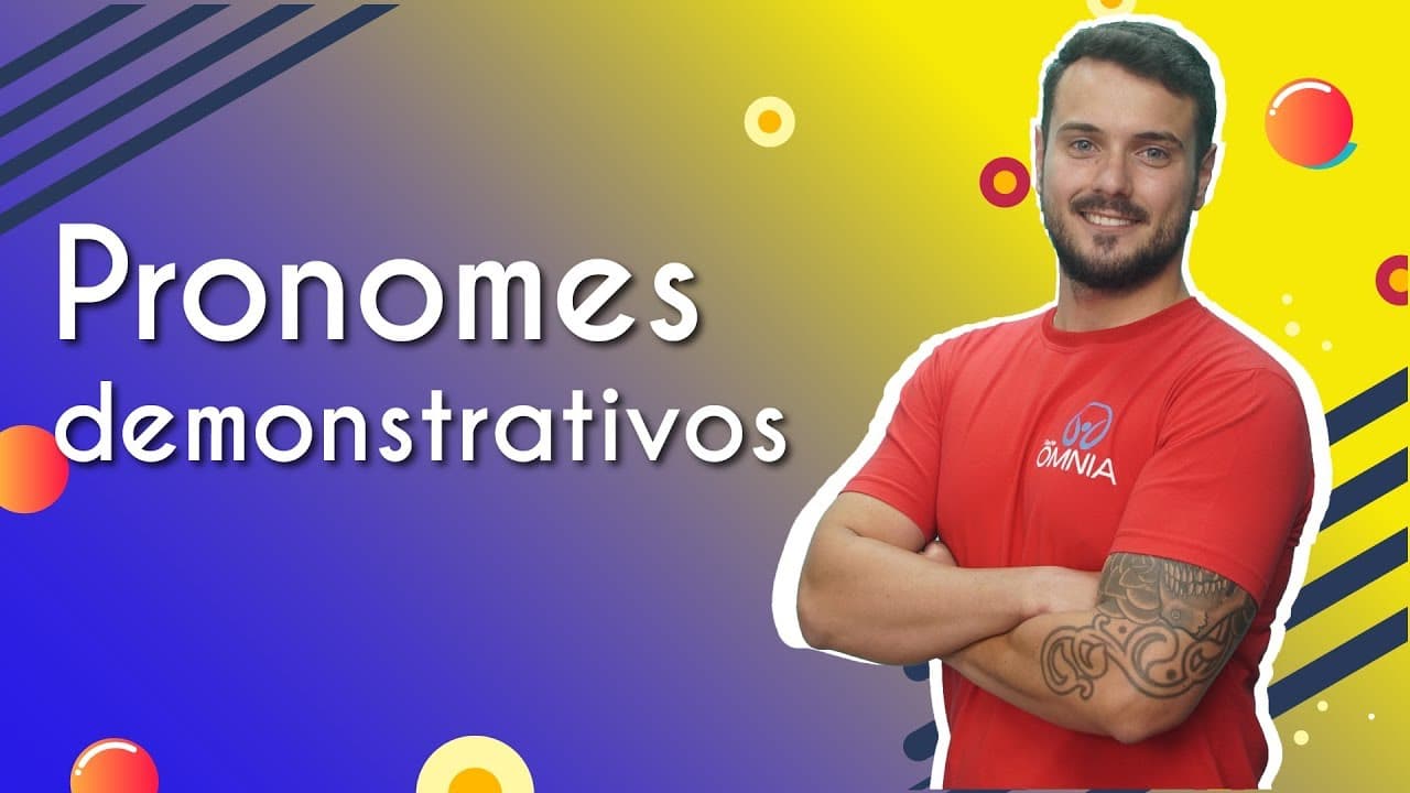 Thumbnail: Pronomes demonstrativos - Brasil Escola