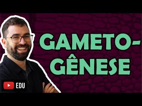 Thumbnail da aula: Gametogênese - Aula 35 - Módulo I: Biologia Celular | Prof. Gui