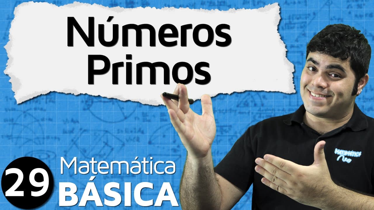 Thumbnail: O Que São Números Primos? | MAB #29