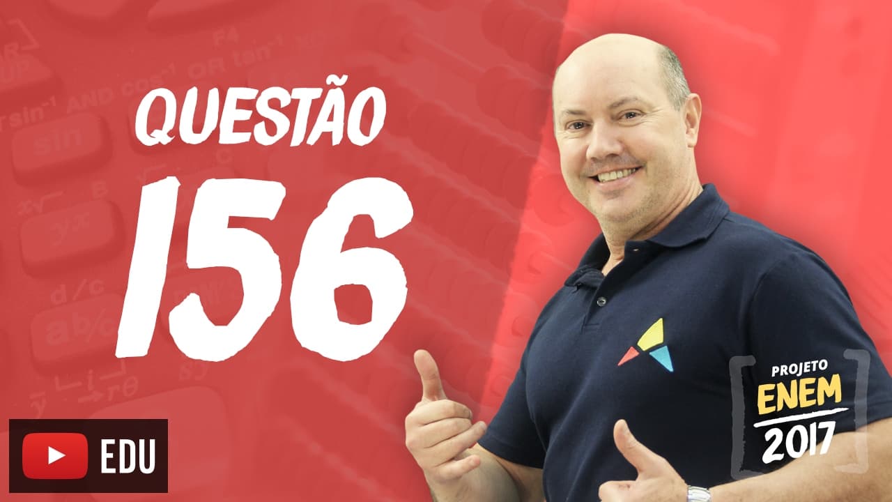 Thumbnail: Enem 2016 - Matemática | Questão 156 (Caderno Rosa)