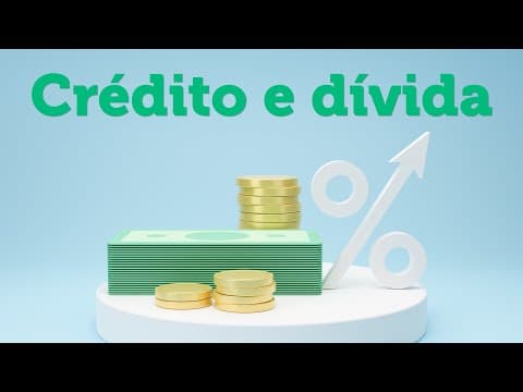 Thumbnail da aula: Crédito e dívida - Brasil Escola