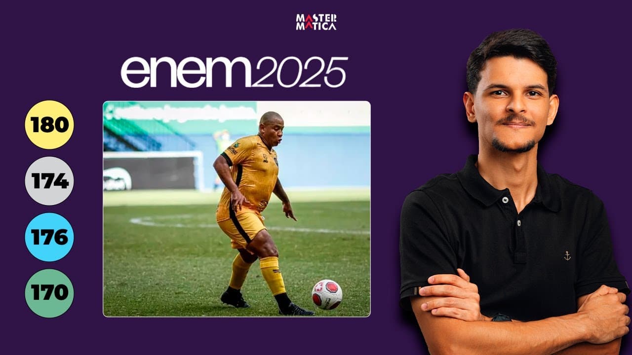 Thumbnail: ENEM 2025 | A final de um campeonato de futebol foi disputada em 2 tempos regulamentares...