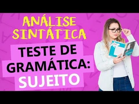 Thumbnail da aula: SUJEITO: RESOLUÇÃO DE EXERCÍCIOS DETALHADA - Profa. Pamba