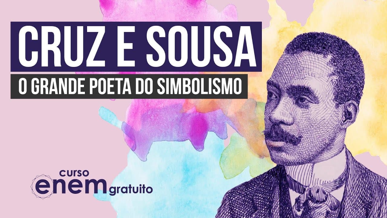 Thumbnail: CRUZ E SOUSA: o grande poeta do Simbolismo | Literatura para o Enem | Camila Brambilla