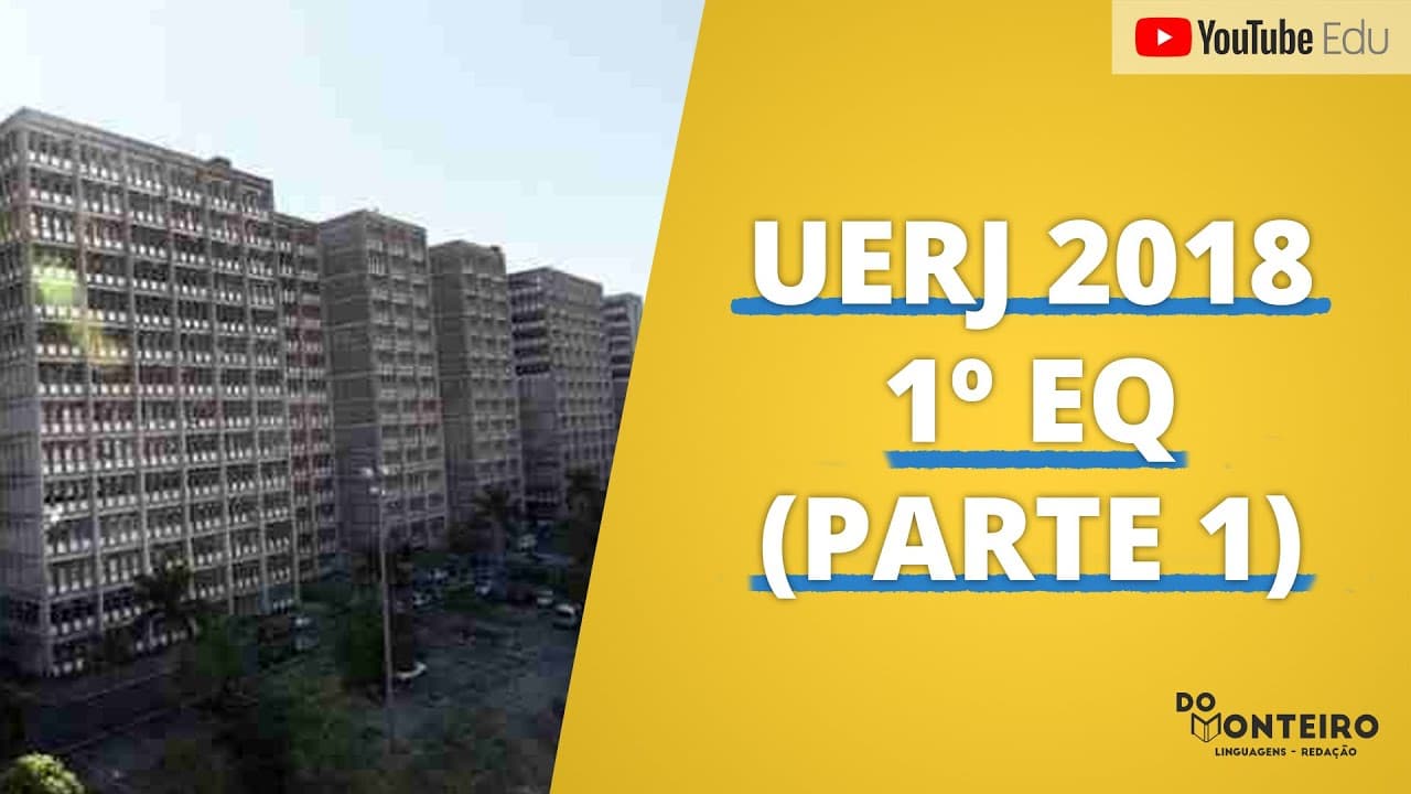 Thumbnail: Resolvendo  o 1º EQ UERJ 2018 (Parte 1)  | Projeto UERJ