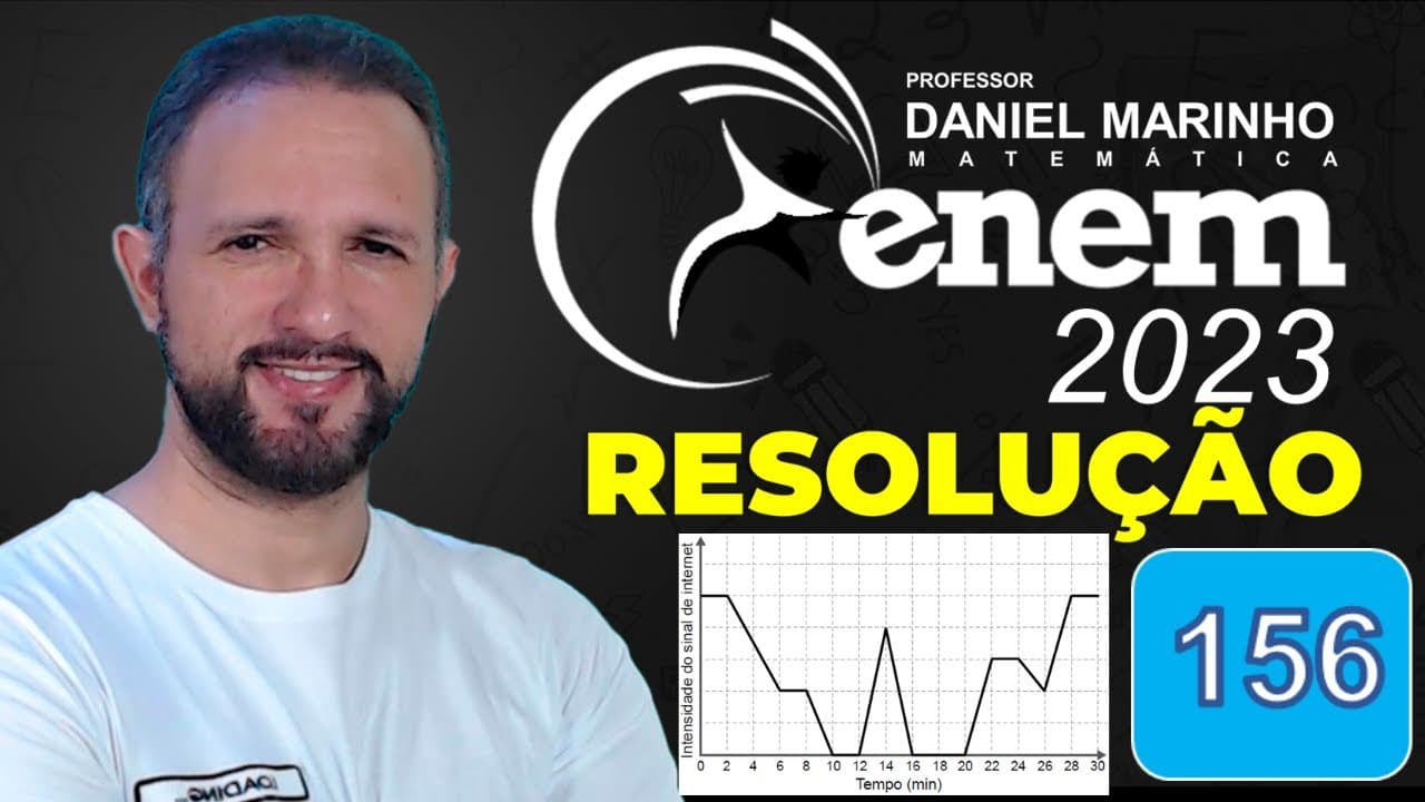 Thumbnail: RESOLUÇÃO DO ENEM 2023 | MATEMÁTICA | CADERNO AZUL - Questão 156