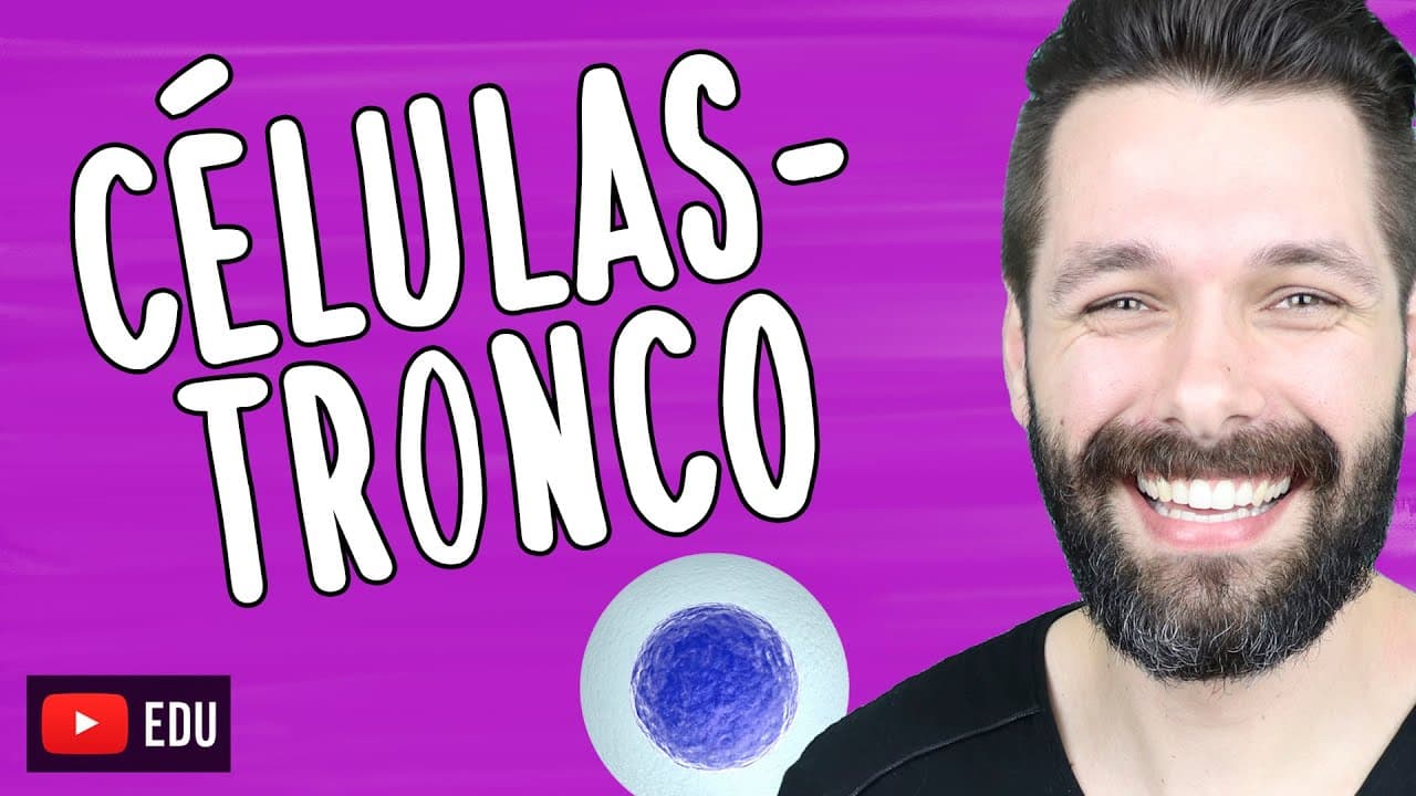 Thumbnail: CÉLULAS-TRONCO - Tipos - Biotecnologia | Biologia com Samuel Cunha