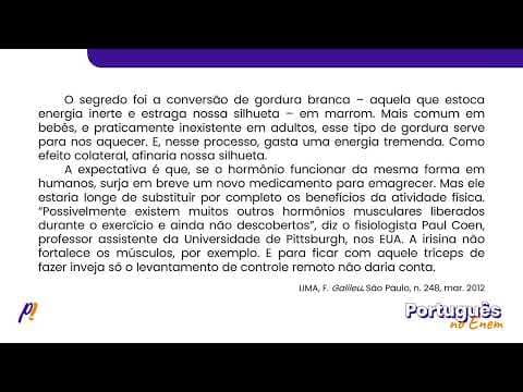 Thumbnail da aula: ENEM 2019 - INTERPRETAÇÃO E INFERÊNCIA DE TEXTOS | Emagrecer sem exercício? Hormônio aumenta a...
