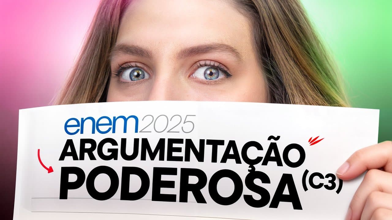 Thumbnail: Nota Máxima Na Redação do Enem 2025! Melhore a Sua Argumentação (Competência 3)