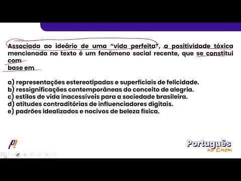 Thumbnail da aula: ENEM 2022 - INTERPRETAÇÃO E INFERÊNCIA DE TEXTOS | “Vida perfeita” em redes sociais pode afetar a...