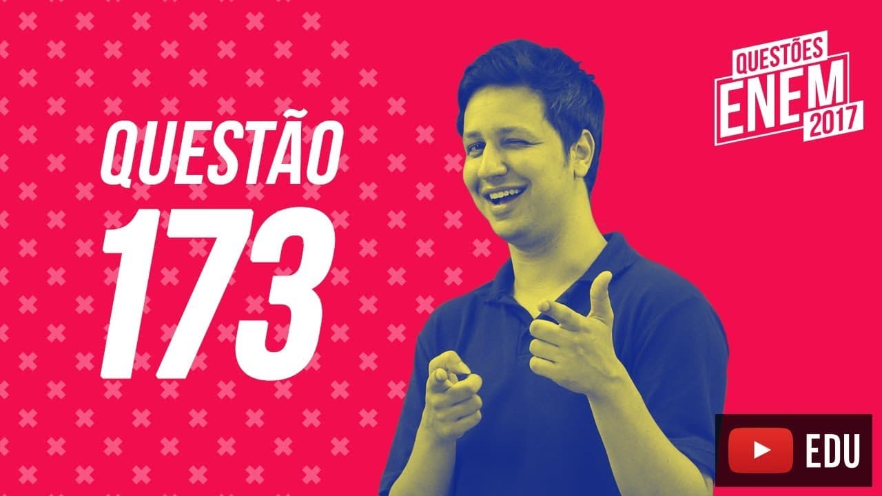 Thumbnail: Enem 2017 - Matemática | Questão 173 (Caderno Amarelo)