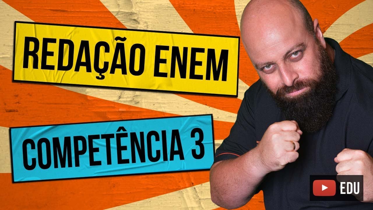 Thumbnail: Competência 3 da Redação Enem