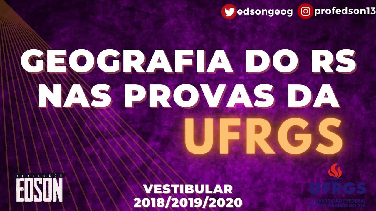 Thumbnail: Geografia do RS nas provas da UFRGS - 2018/2019/2020