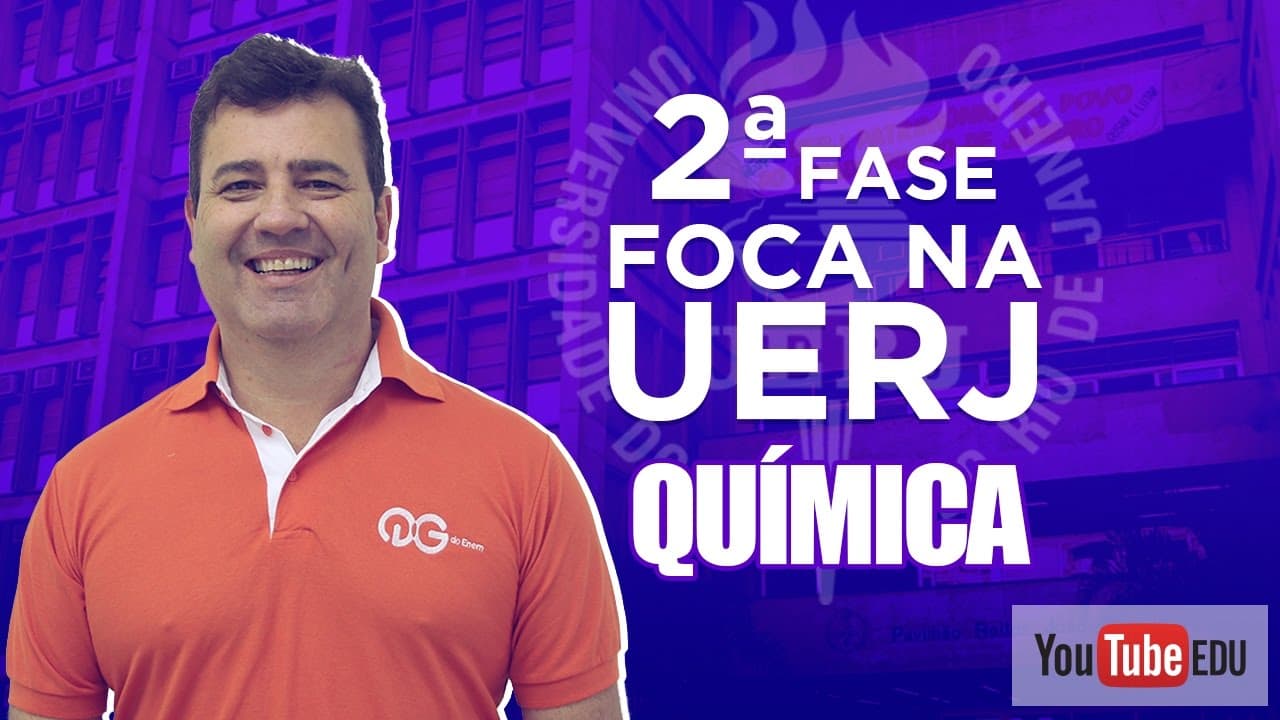Thumbnail: FOCA NA UERJ - 2ª Fase | Química com Roberto Mazzei