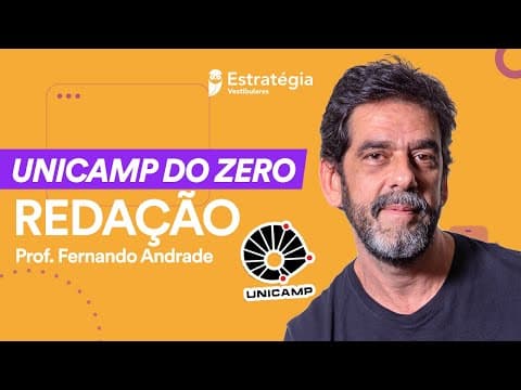 Thumbnail da aula: Redação do Zero para UNICAMP 2022