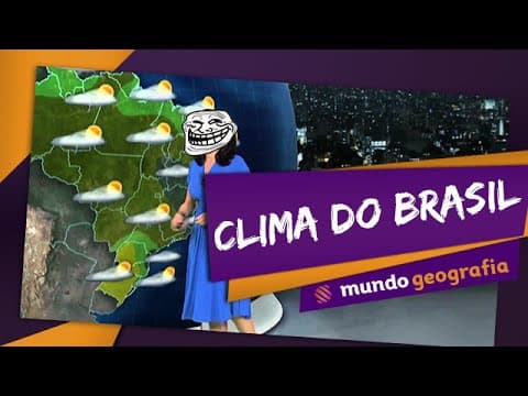 Thumbnail da aula: 💨 Clima (4/4): Massas de ar e climas do Brasil - Geografia - ENEM