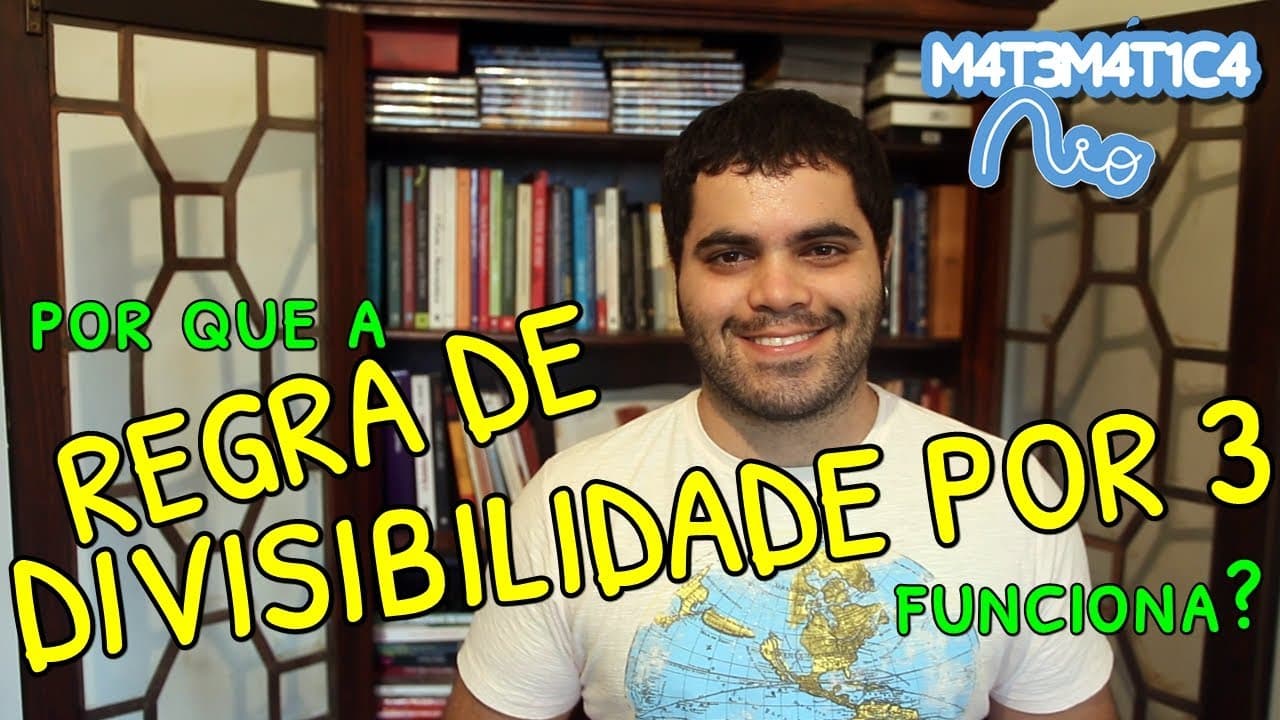 Thumbnail: Por Que a Regra de Divisibilidade por 3 Funciona?