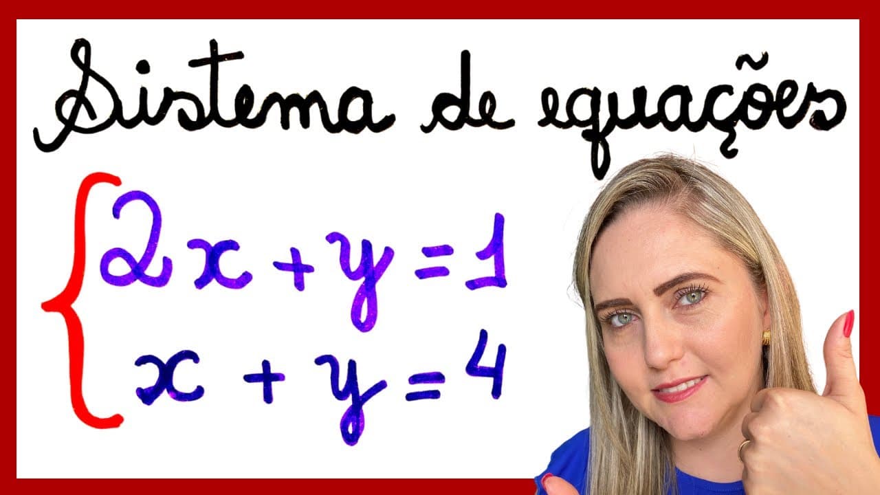 Thumbnail: SISTEMA DE EQUAÇÕES!!!  É MAIS FÁCIL DO QUE VOCÊ PENSA!