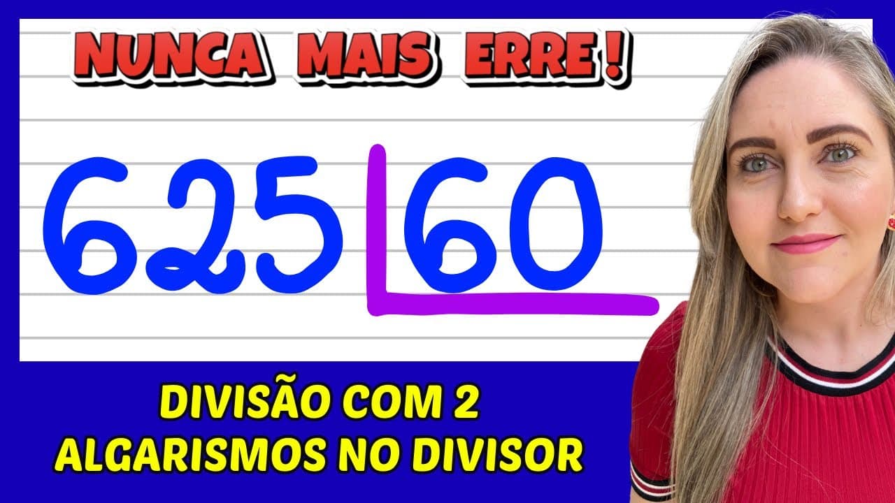 Thumbnail: NUNCA MAIS ERRE DIVISÃO COM 2 ALGARISMOS! APRENDA FAZER DIVISÃO! VEM APRENDER MATEMÁTICA COM AMOR!