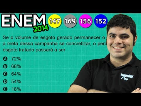 Thumbnail da aula: ENEM 2014 Matemática #17 - Porcentagem do Esgoto (com pegadinha)