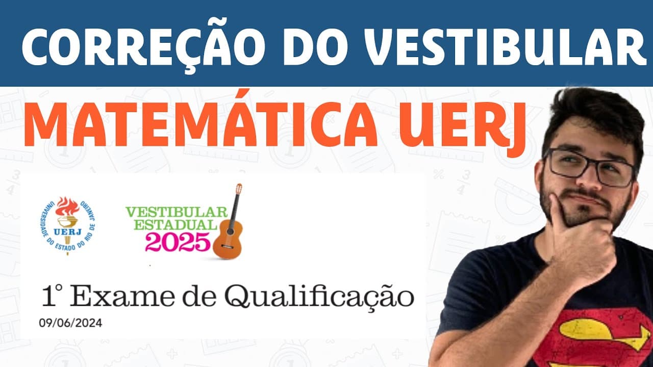 Thumbnail: Correção UERJ 2025 -1º EXAME - MATEMÁTICA