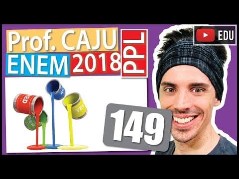 Thumbnail da aula: [ENEM 2018 PPL] 149 📓 PORCENTAGEM Para pintar um automóvel, cuja cor é personalizada, a oficina
