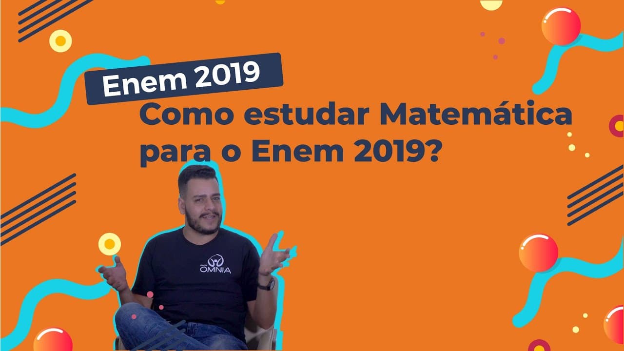 Thumbnail: Como estudar Matemática para o Enem 2019? - Brasil Escola