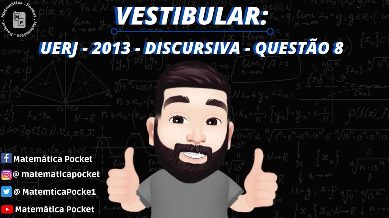 Thumbnail: UERJ - 2013 - Exame Discursivo - Questão 8