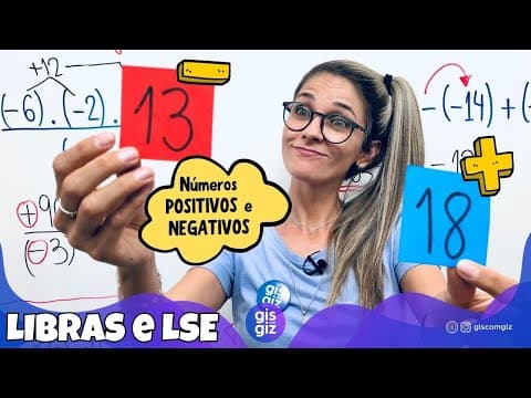 Thumbnail da aula: [Libras e LSE] NÚMEROS NEGATIVOS | OPERAÇÕES COM NÚMEROS INTEIROS |