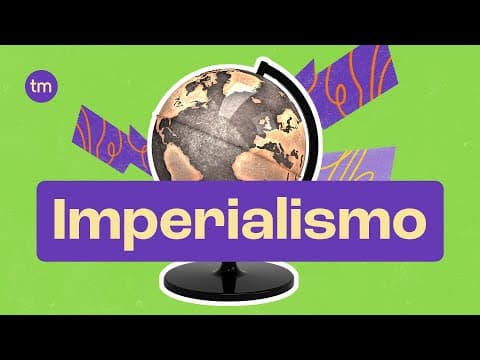Thumbnail da aula: O que foi o IMPERIALISMO?