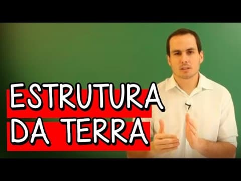 Thumbnail da aula: Estrutura da Terra - Resumo para o ENEM: Geografia | Descomplica