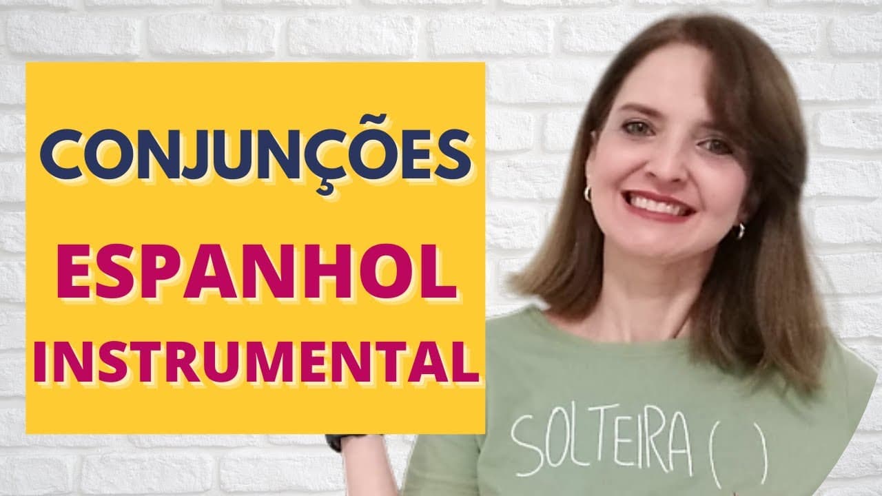 Thumbnail: CONJUNÇÕES - ESPANHOL INSTRUMENTAL