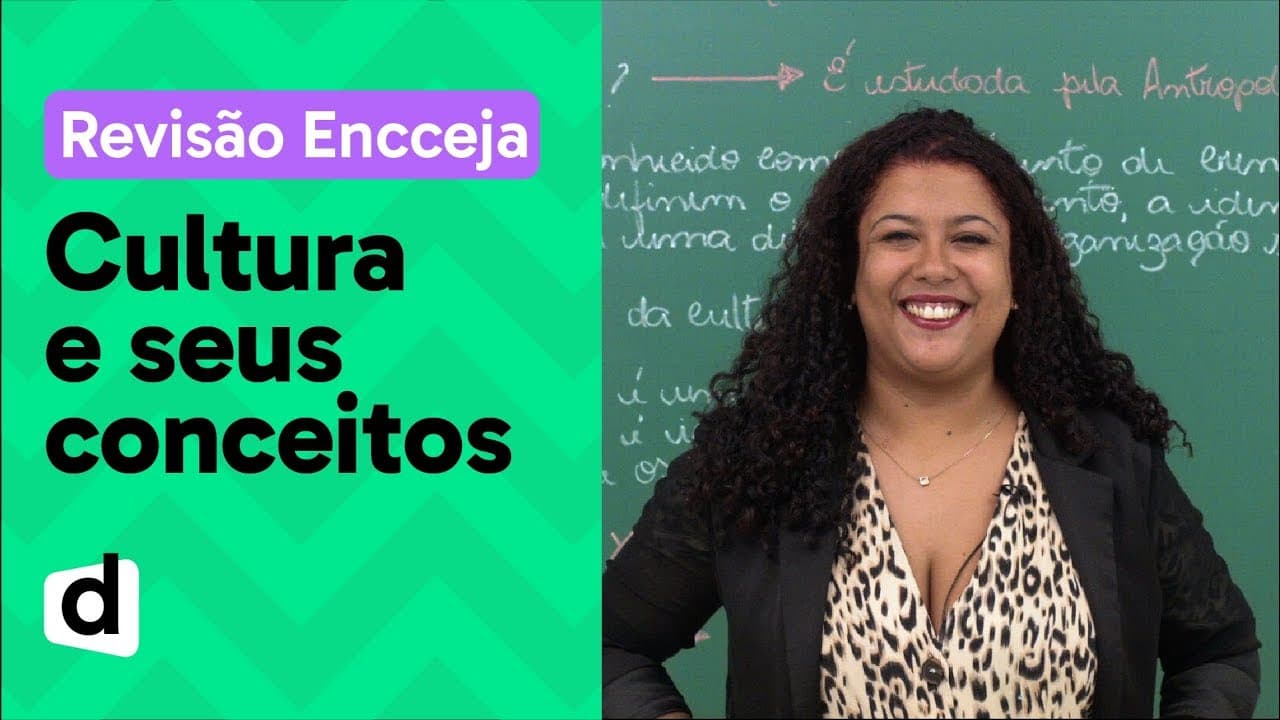 Thumbnail: CULTURA E SEUS CONCEITOS: RESUMO DE FILOSOFIA PARA O ENCCEJA | DESCOMPLICA