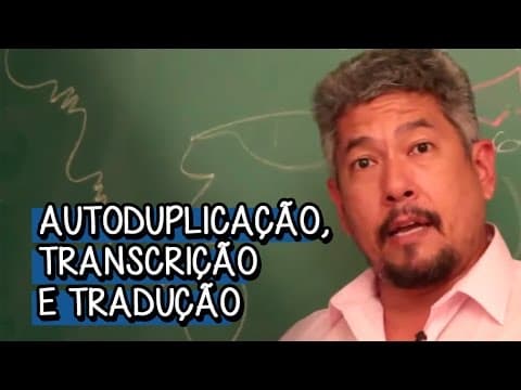 Thumbnail da aula: O que é Autoduplicação? - Extensivo Biologia | Descomplica