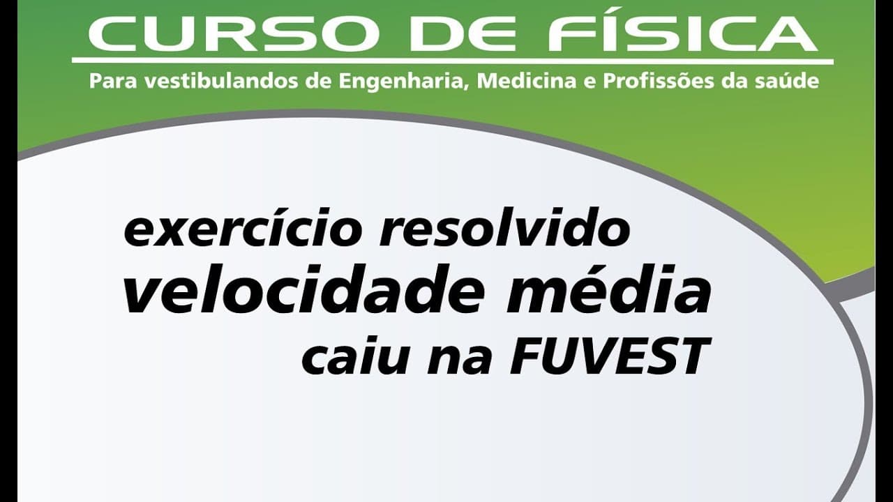 Thumbnail: Exercício resolvido de velocidade média - FUVEST 91