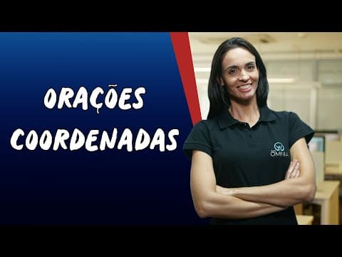 Thumbnail da aula: Orações Coordenadas - Brasil Escola