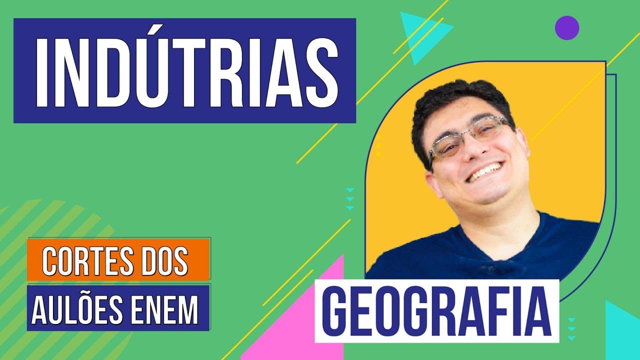 Thumbnail: INDÚSTRIAS: tipos e desindustrialização | Cortes dos Aulões do Enem | Geografia | Raphael Carrieri