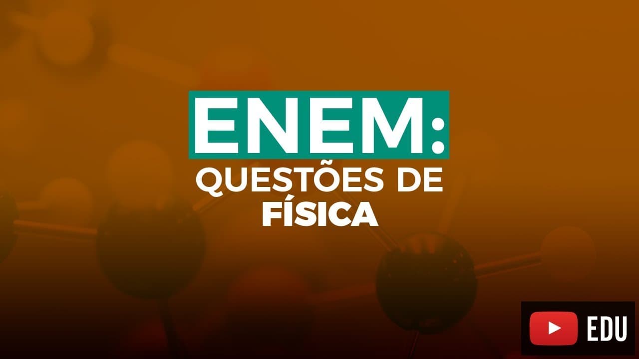 Thumbnail: Esquenta Enem - Física