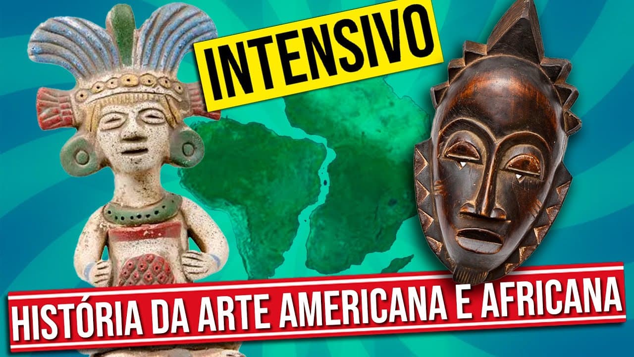 Thumbnail: HISTÓRIA DA ARTE: AMÉRICA  E AFRICANA